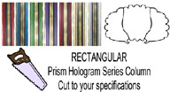 Rectangular Prism Hologram Column - Cut to Length