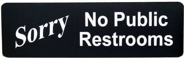 No Public Restrooms Sign Black Indoor Outdoor 2 3/4" x 8 11/16"