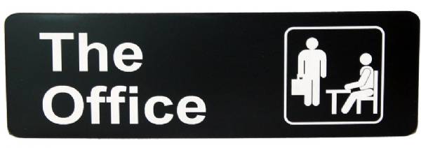 The Office Sign Black Indoor Outdoor 2 3/4" x 8 11/16"