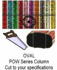 Oval POW Series Trophy Column - Cut to Length