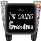 That's It I'm calling Grandma Engraved Tumbler